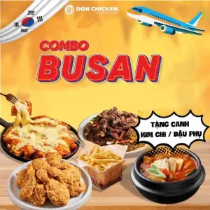 Combo BUSAN at Don Chicken Thảo Điền