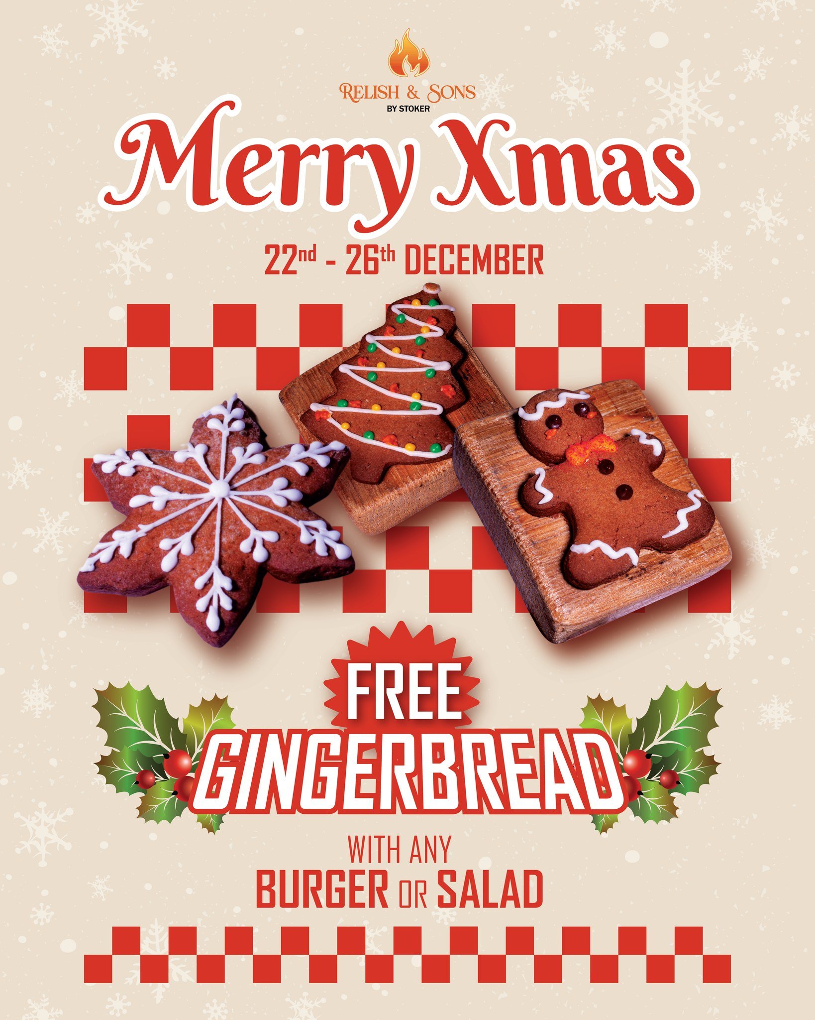 A promotional poster for a Christmas event featuring free gingerbread cookies available with any burger or salad purchase from Relish & Sons, by Stoke